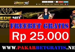 Freebet Gratis Tanpa Syarat